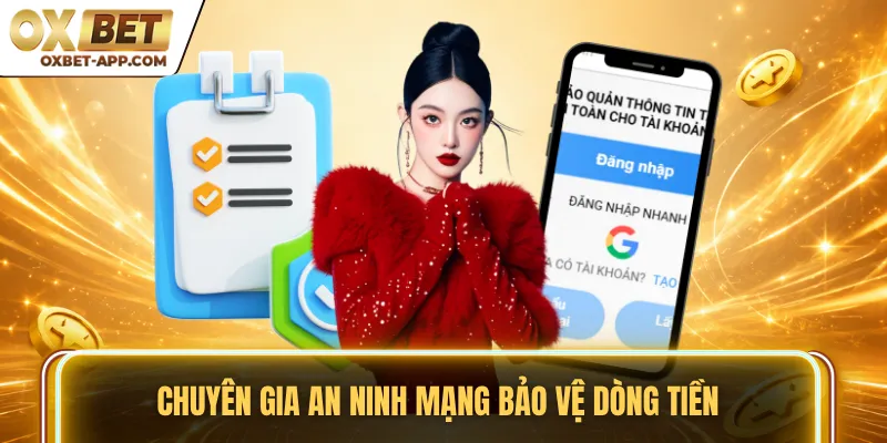 Chuyên gia an ninh mạng bảo vệ dòng tiền